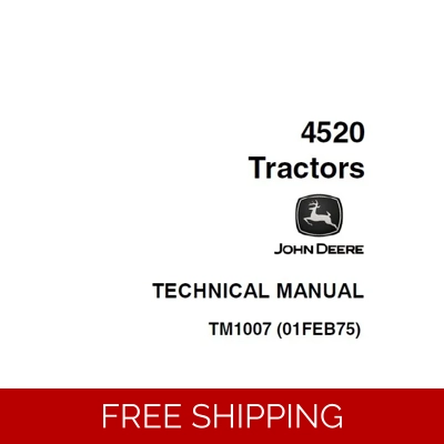JOHN DEERE 4520 TRACTOR TECHNICAL MANUAL (TM1007) SD